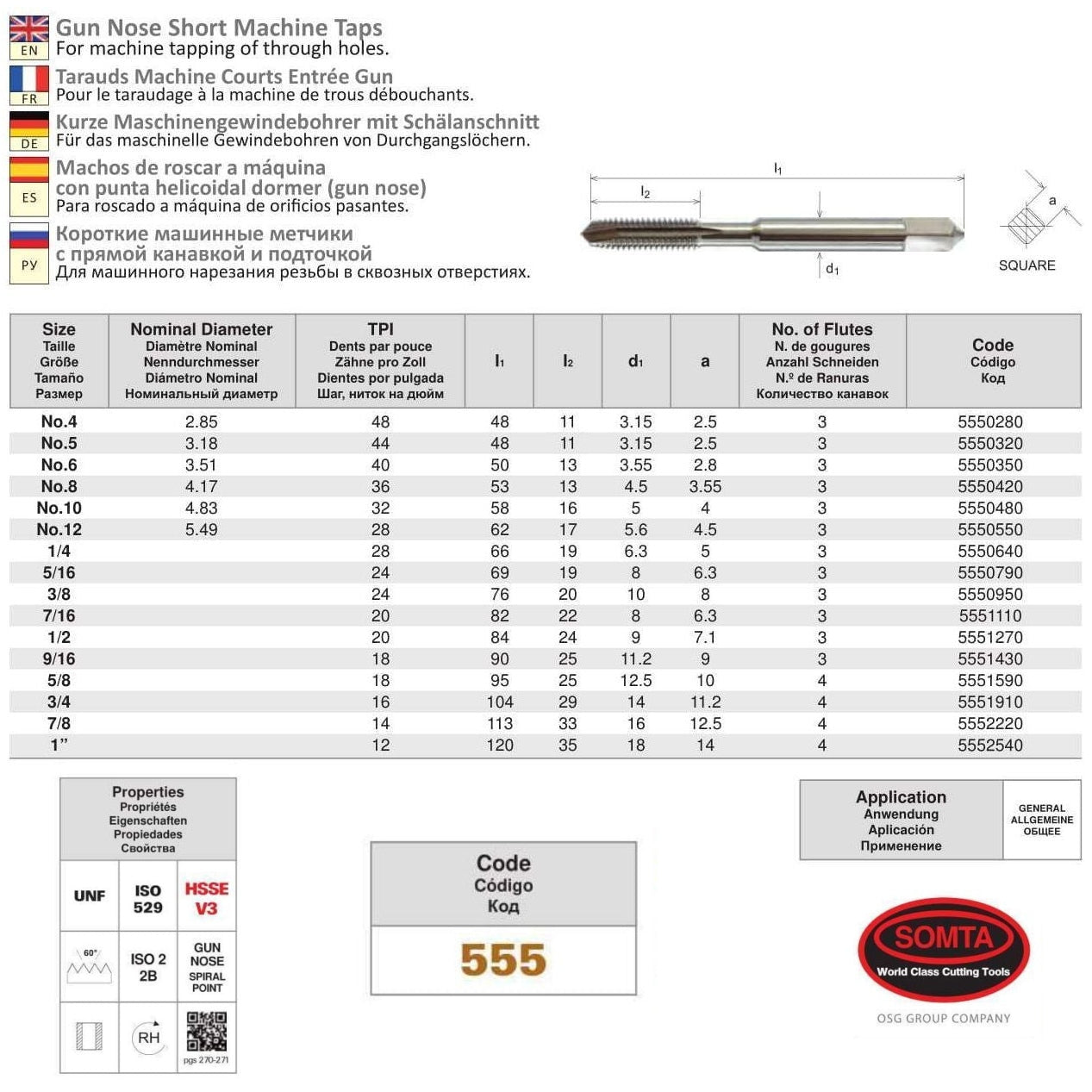 Somta Series 555 - HSSE-V Gun Nose Tap UNF 9/16" (Standard)