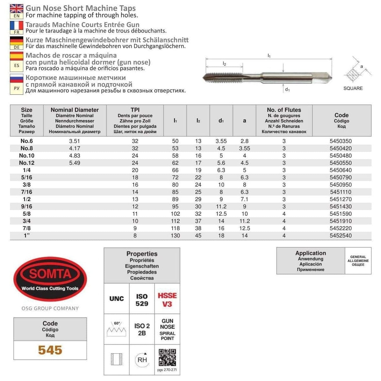 SOMTA Taps & Dies Somta Series 545 - HSSE Gun Nose Spiral Point Short Machine Taps UNC 9/16" x 12 TPI